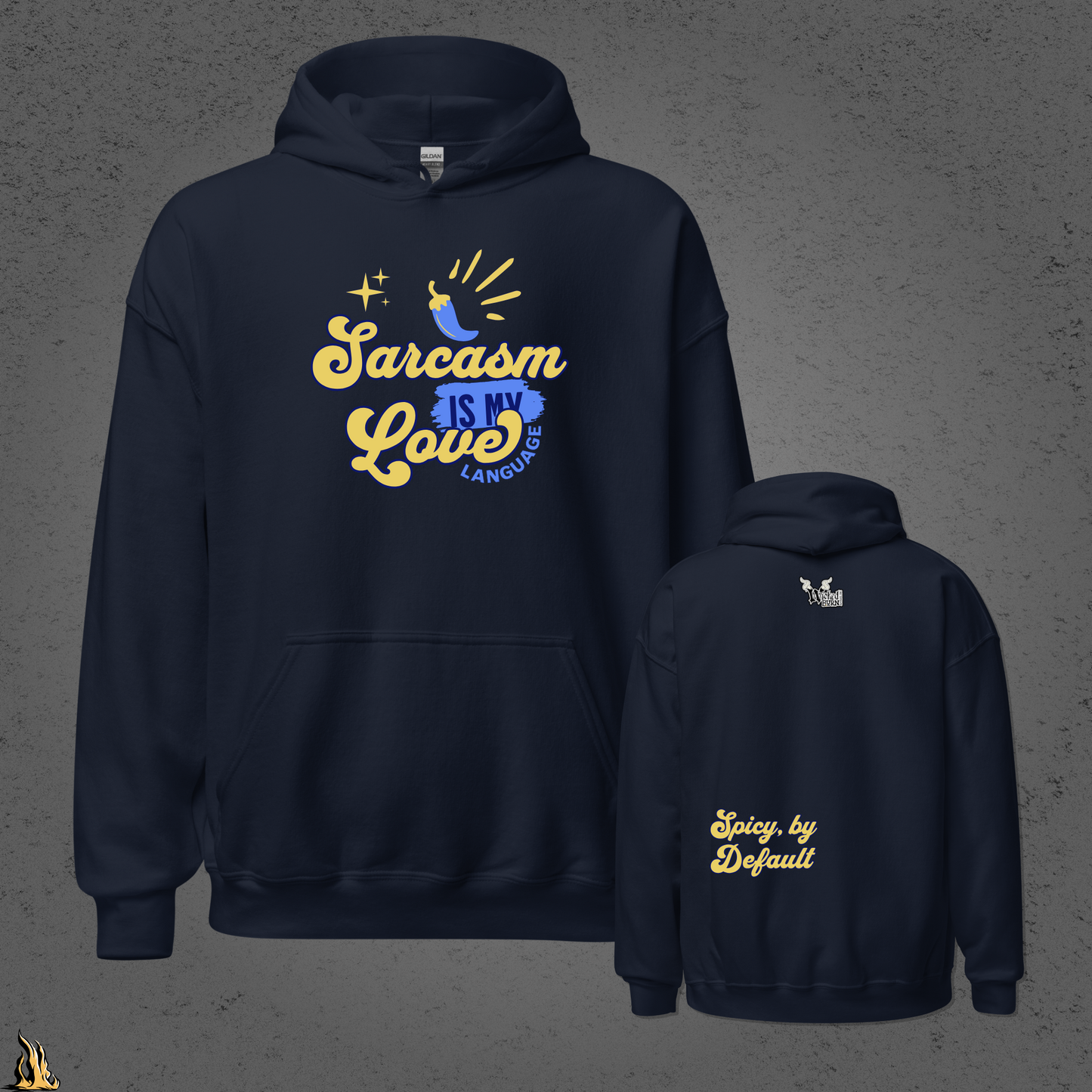 Sarcasm Is My Love Language Hoodie | Spicy by Default Bunnyhug