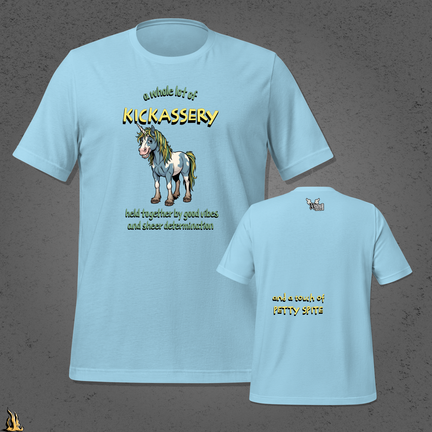 Kickassery, Good Vibes & Petty Spite - Funny Unicorn Unisex T-Shirt