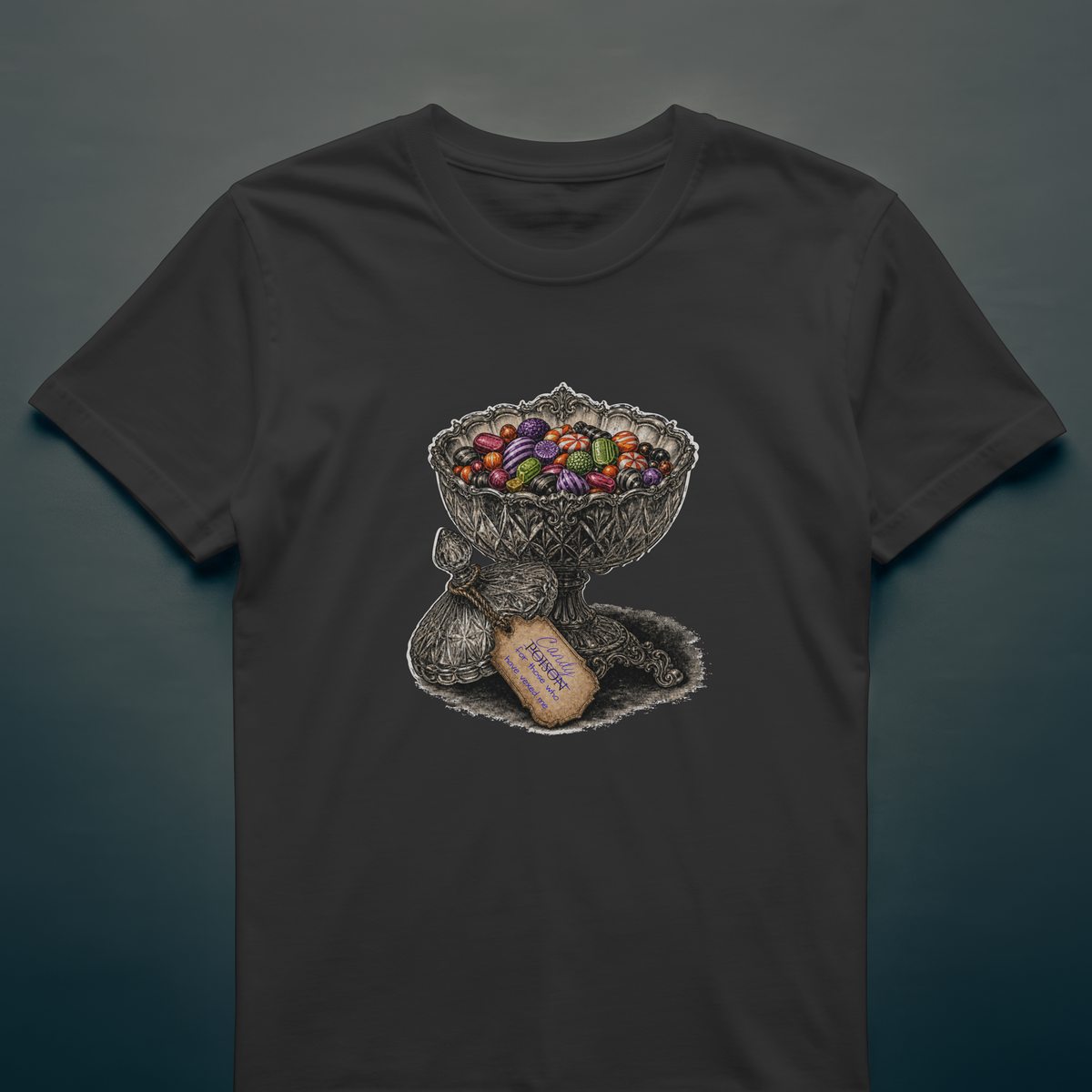 Candy for Those Who Have Vexed Me T-Shirt – Sharing Is Caring