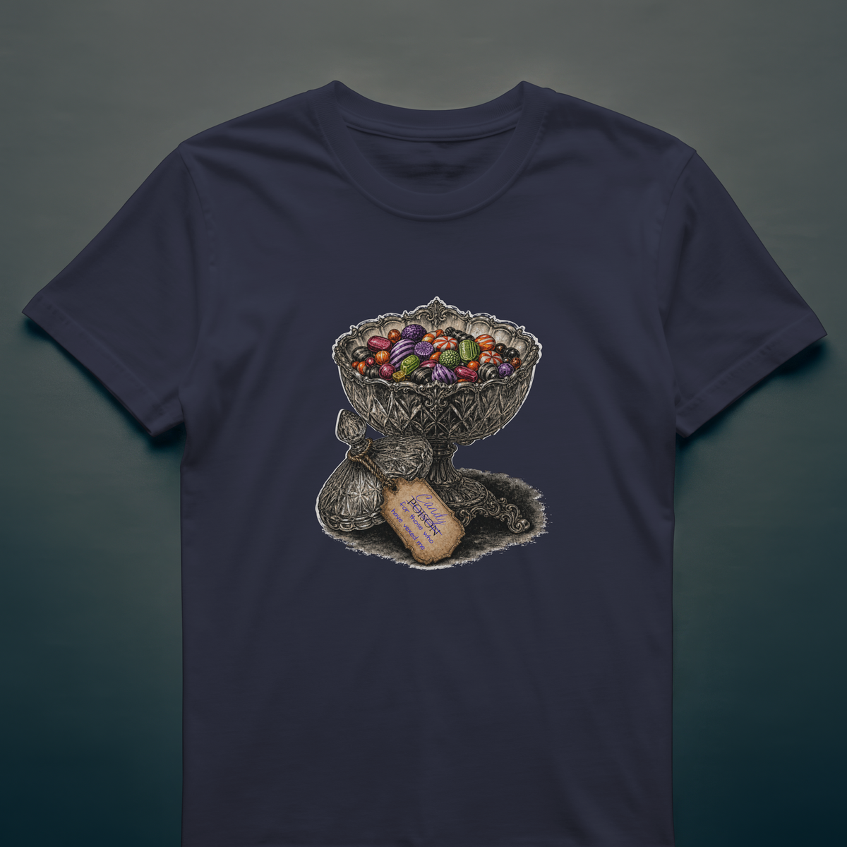 Candy for Those Who Have Vexed Me T-Shirt – Sharing Is Caring