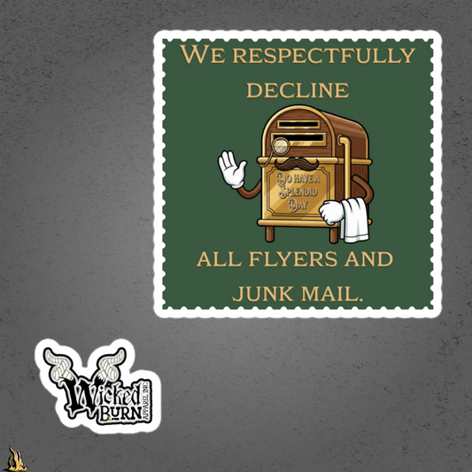 We Respectfully Decline All Flyers and Junk Mail Funny Mailbox Sticker