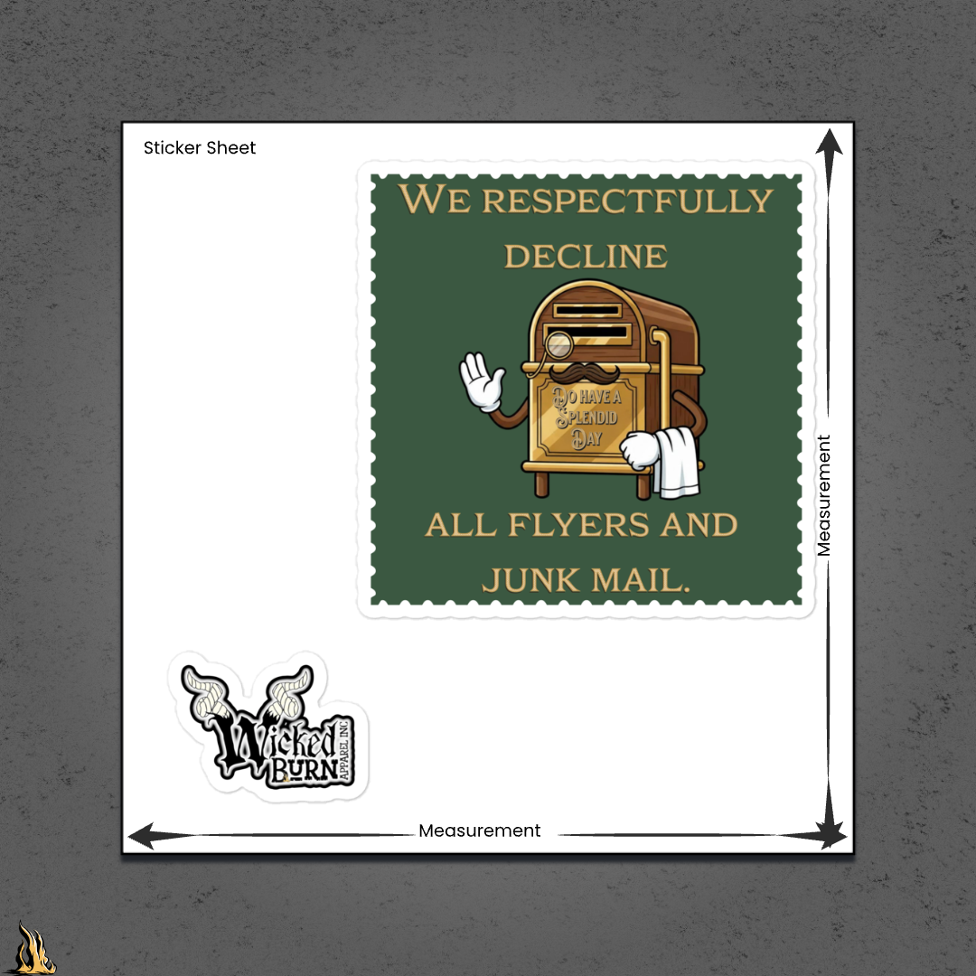 We Respectfully Decline All Flyers and Junk Mail Funny Mailbox Sticker