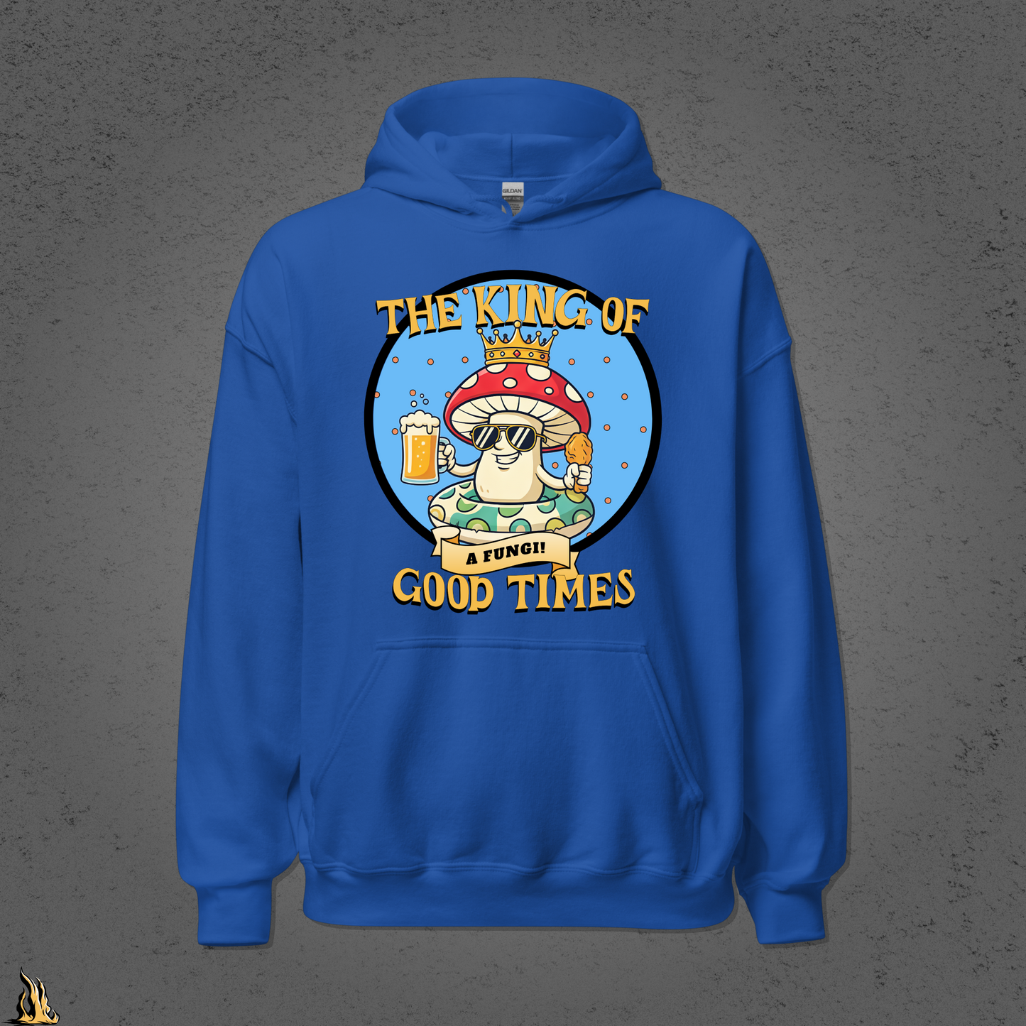 A Fungi – King of Good Times Unisex Hoodie