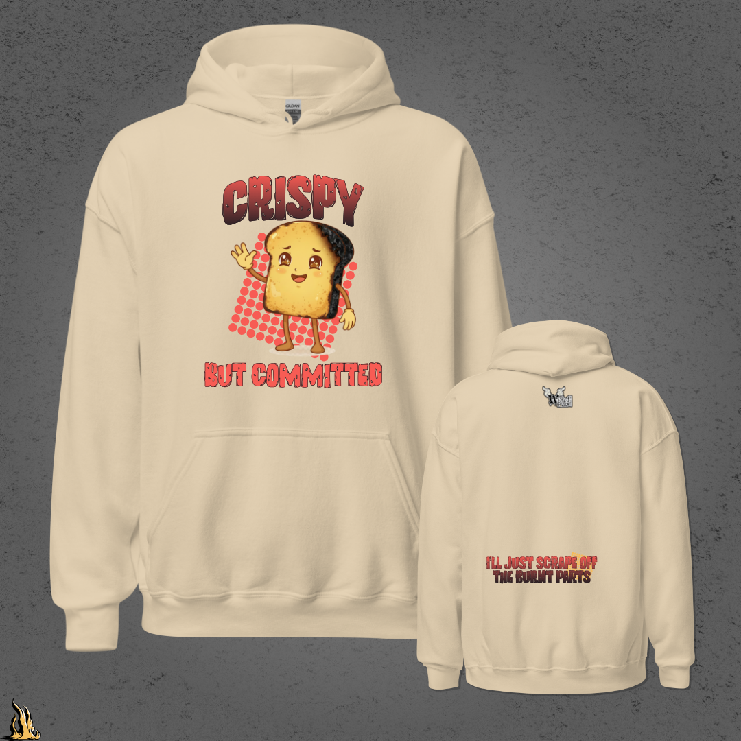 Crispy But Committed - Funny Burnt Toast Graphic Unisex T-Shirt