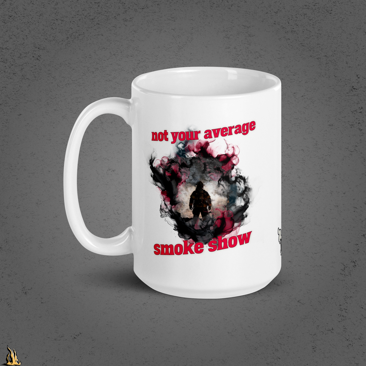 Not Your Average Smoke Show – Funny Firefighter Coffee Mug