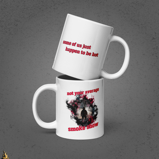 Not Your Average Smoke Show – Funny Firefighter Coffee Mug