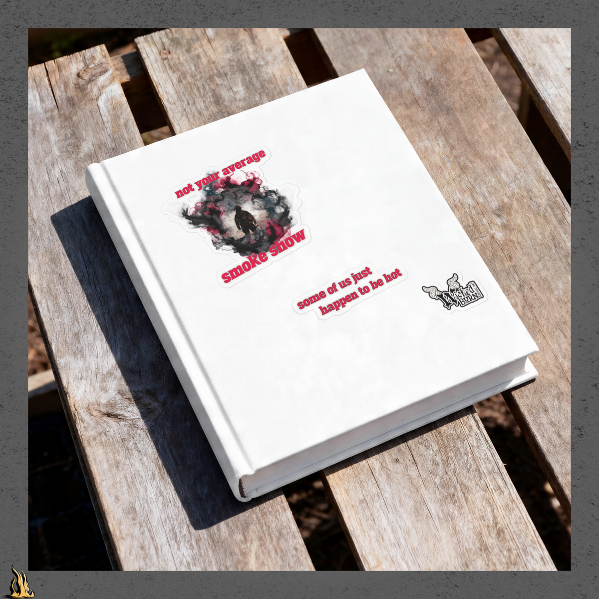 Not Your Average Smoke Show – Funny Firefighter Sticker Pack
