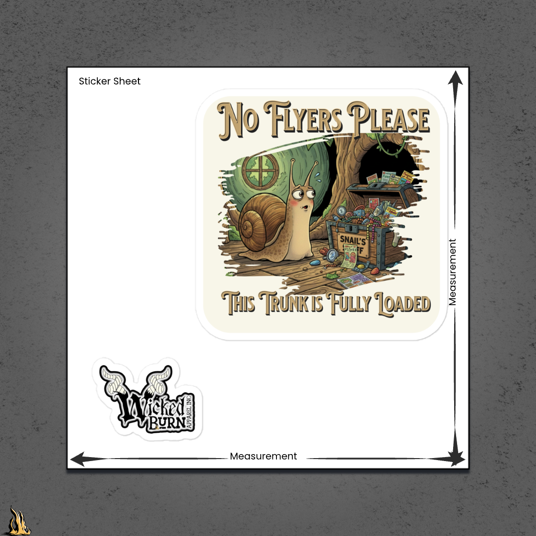 No Flyers Please – This Trunk Is Fully Loaded Funny Mailbox Sticker