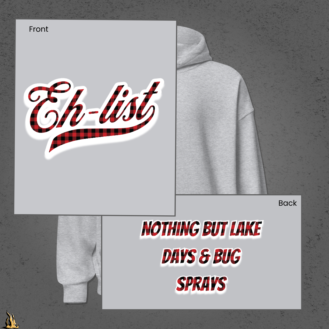 Eh-List: Lake Days & Bug Sprays Unisex Hoodie