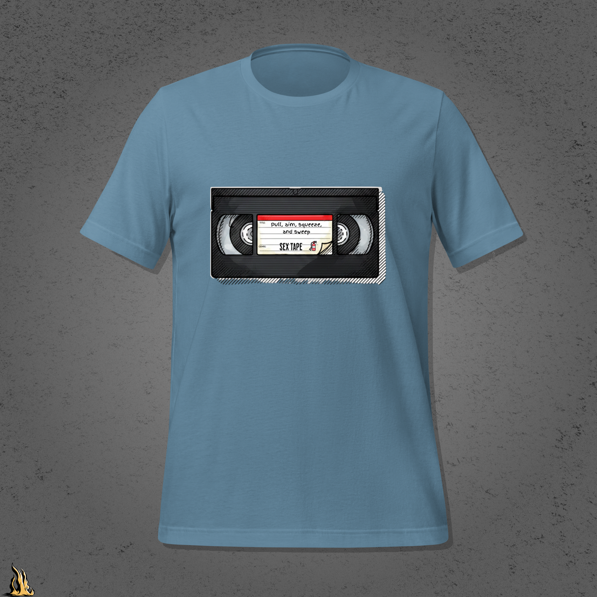 Pull, Aim, Squeeze, Sweep – Fire Safety Sex Tape T-Shirt