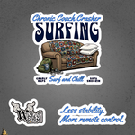 Chronic Couch Surfer - Funny Couch Potato Vinyl Sticker Set 1