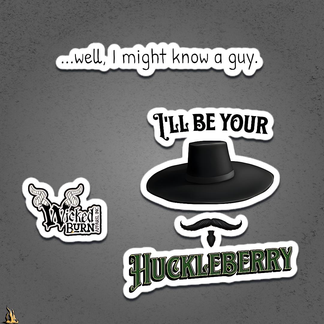 I'll Be Your Huckleberry Sarcastic Cowboy Graphic Vinyl Sticker Pack