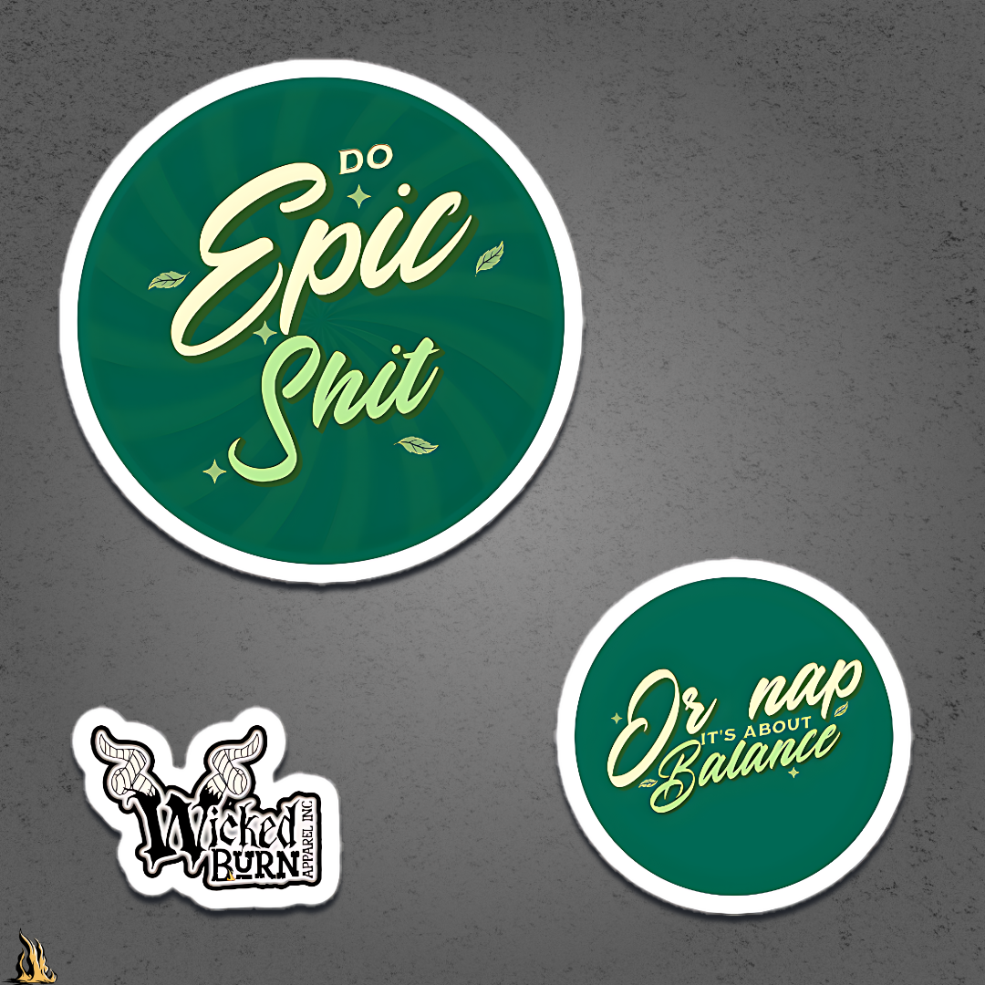 Do Epic Shit Sticker Pack | Motivational & Funny Vinyl Sticker Set