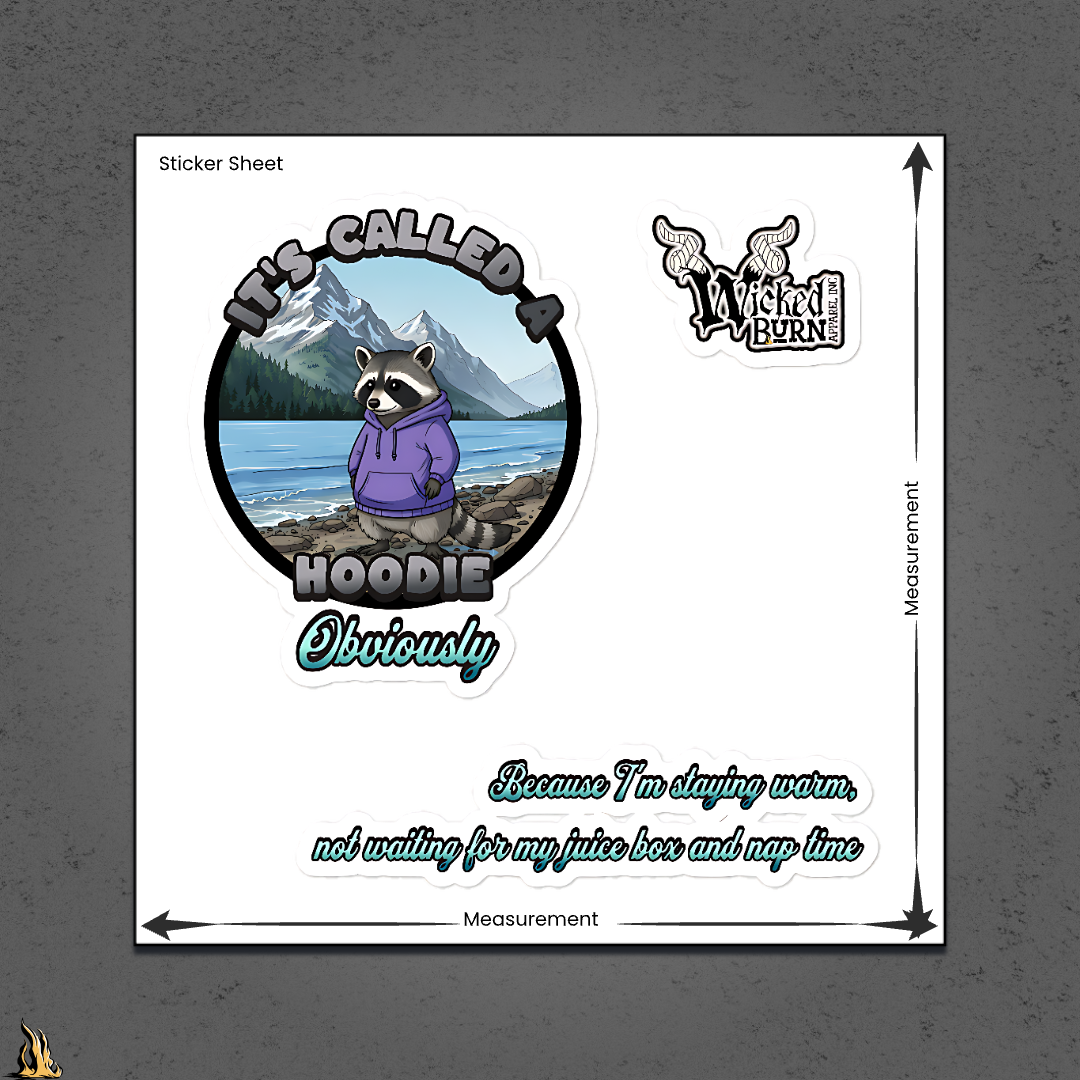 It's Called a Hoodie Obviously Sticker Pack | Funny Raccoon Vinyl Sticker Set