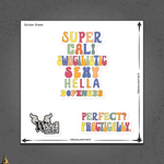 Super Cali Swagilistic Sexy Hella Dopeness Vinyl Sticker Pack 6
