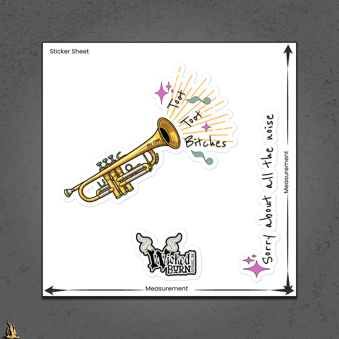 Toot Toot Bitches Funny Motivational Vinyl Sticker Pack