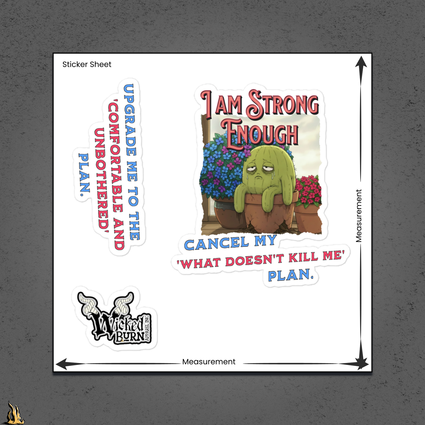 Strong Enough — Comfortable & Unbothered Cactus Sticker Pack