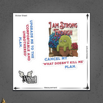 Strong Enough — Comfortable & Unbothered Cactus Sticker Pack 6