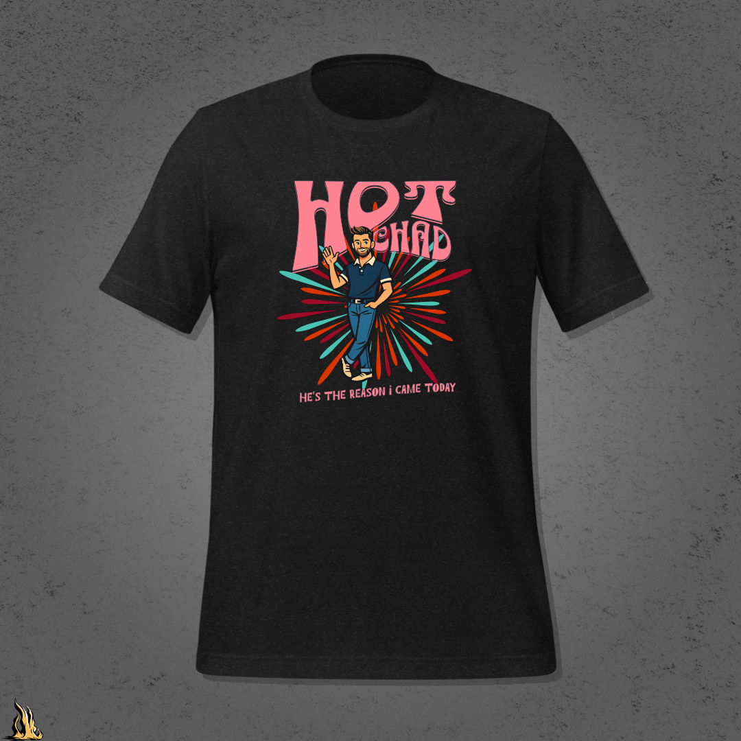 Hot Chad – It's His Devastating Wit Funny Graphic Unisex T-Shirt