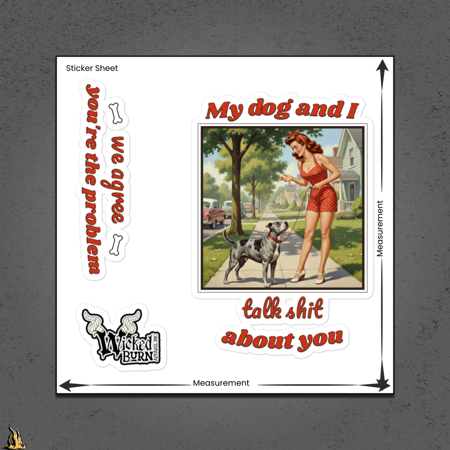 My Dog and I Talk Shit About You Sticker Pack