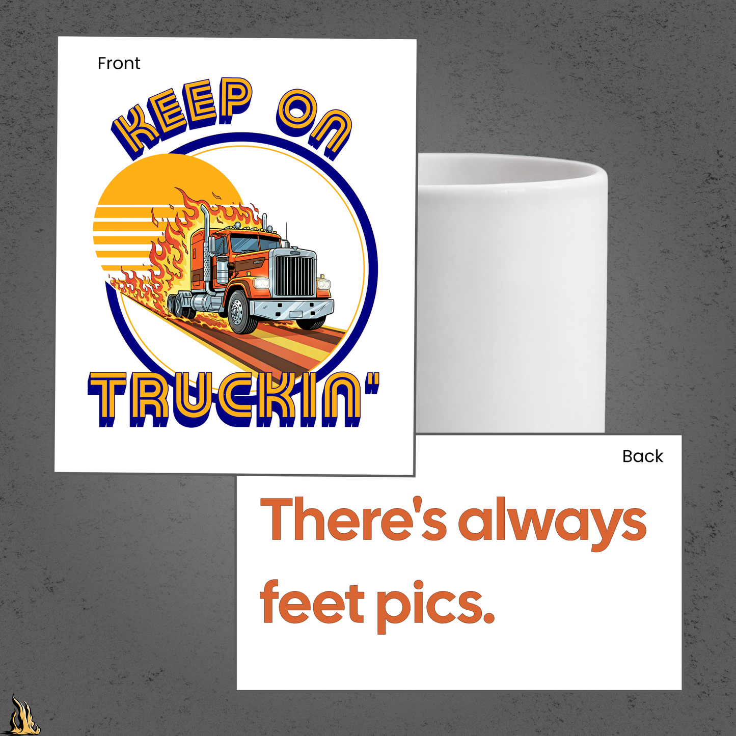 Keep on Truckin’ Mug – There’s Always Feet Pics