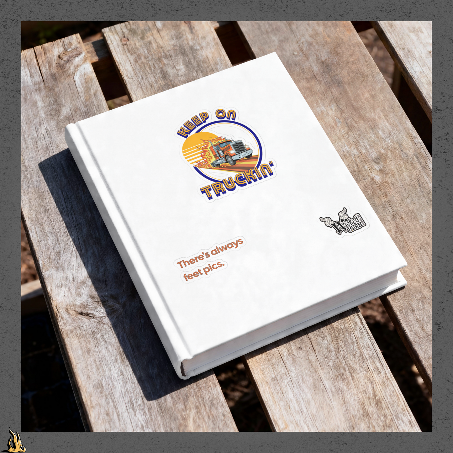 Keep on Truckin’ Sticker Pack – There’s Always Feet Pics