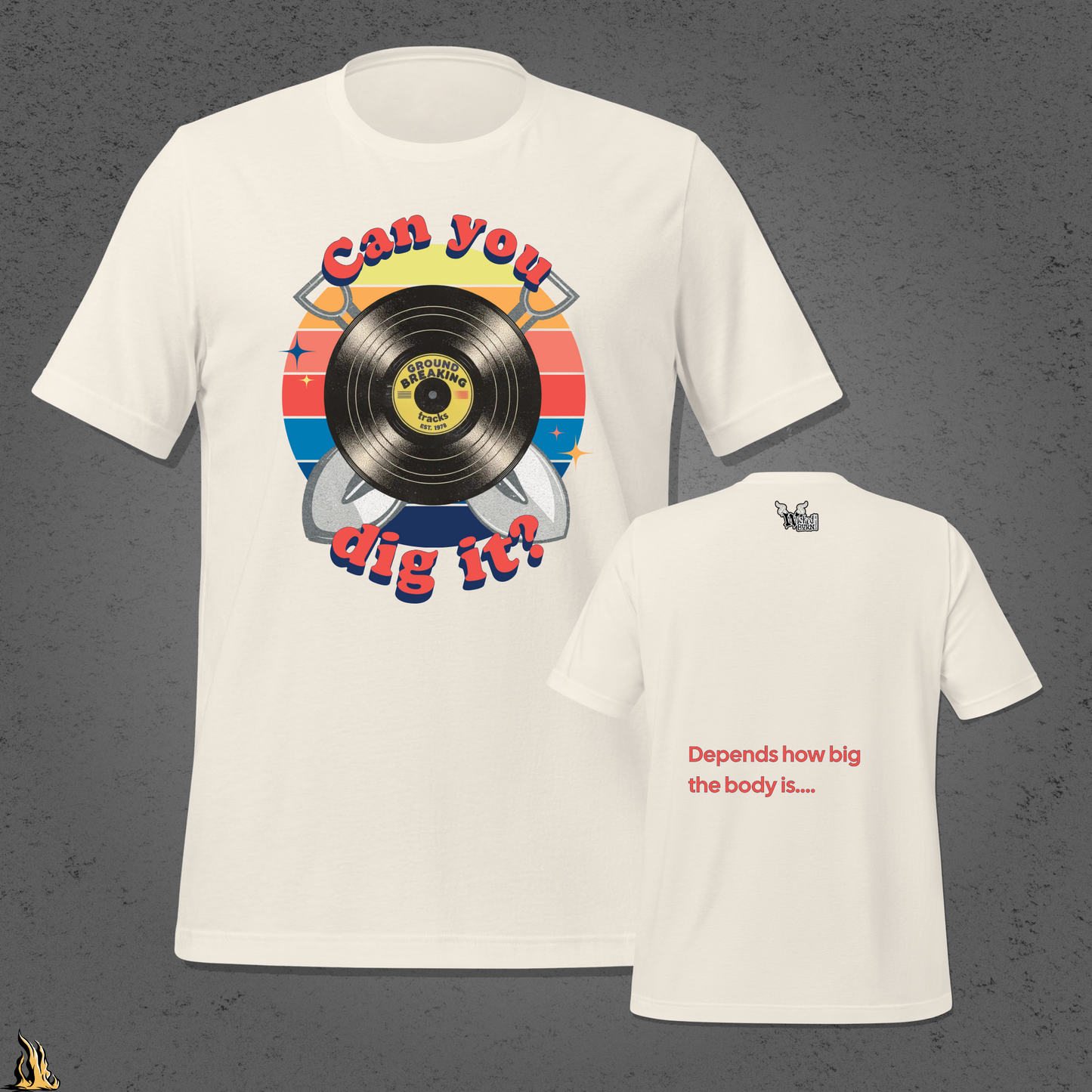 Can You Dig It? Ground Breaking Tracks Unisex T-shirt