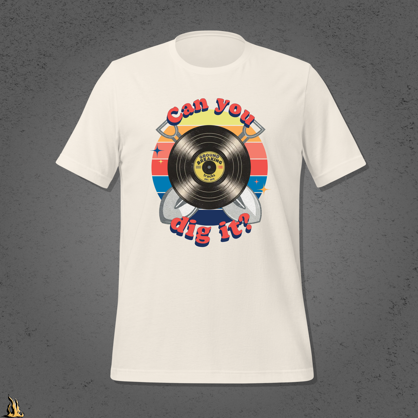 Can You Dig It? Ground Breaking Tracks Unisex T-shirt