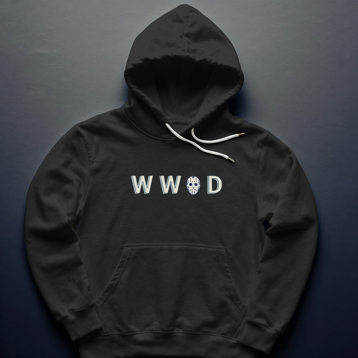 What Would Jason Do? Hoodie – Ch, Ch, Ch; Ah, Ah, Ah