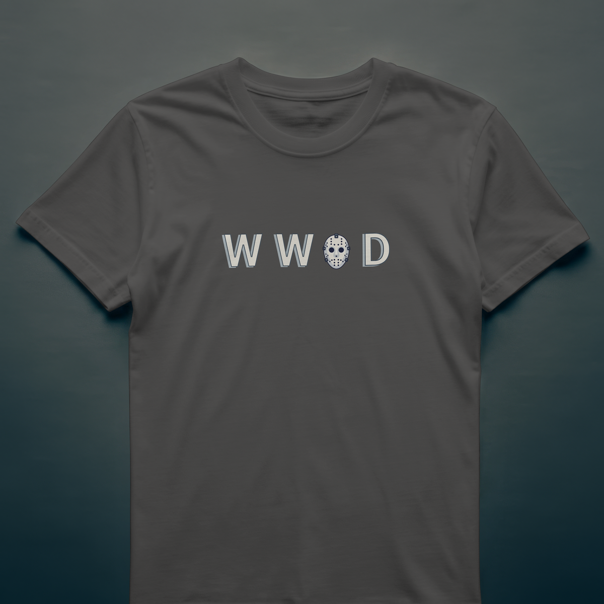 What Would Jason Do? T-Shirt – Ch, Ch, Ch; Ah, Ah, Ah