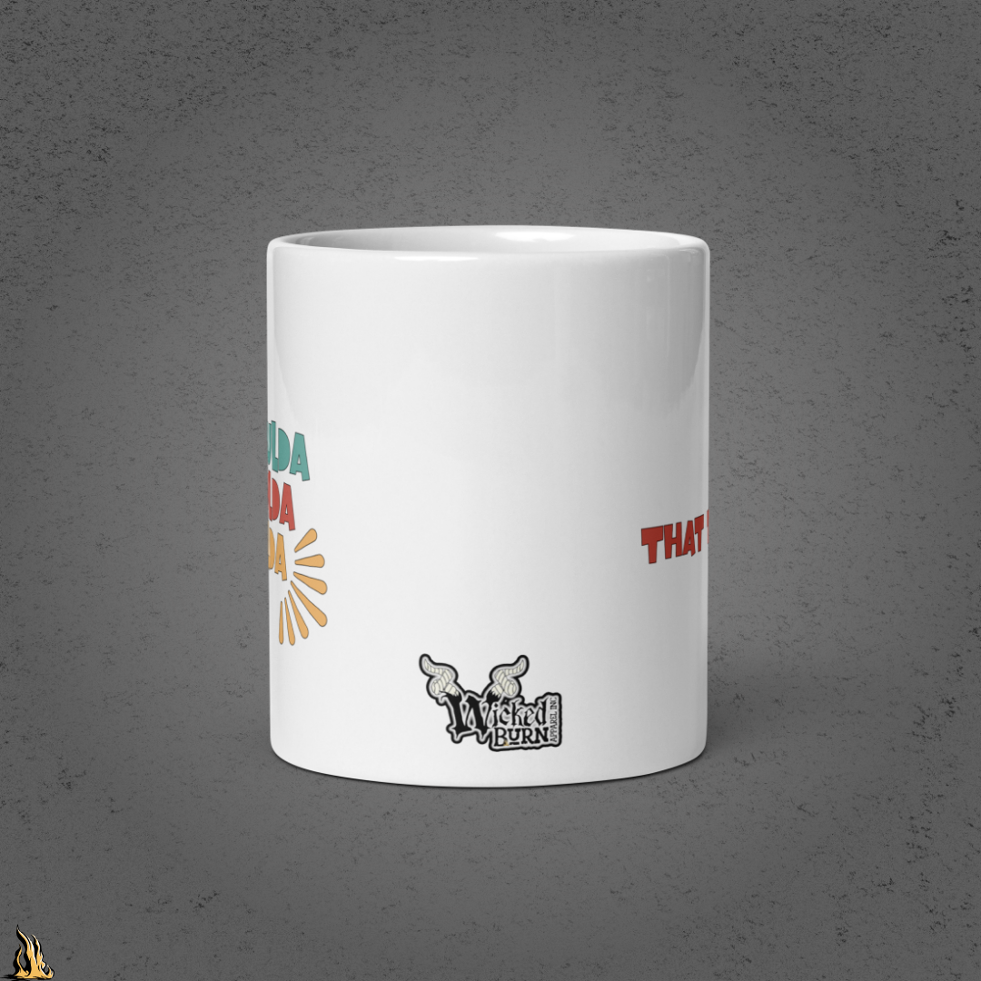 Woulda Coulda Shoulda... That Tracks | Funny Sarcastic Coffee Mug