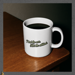 Tougher Than a One-Eared Alley Cat Funny Coffee Mug 7