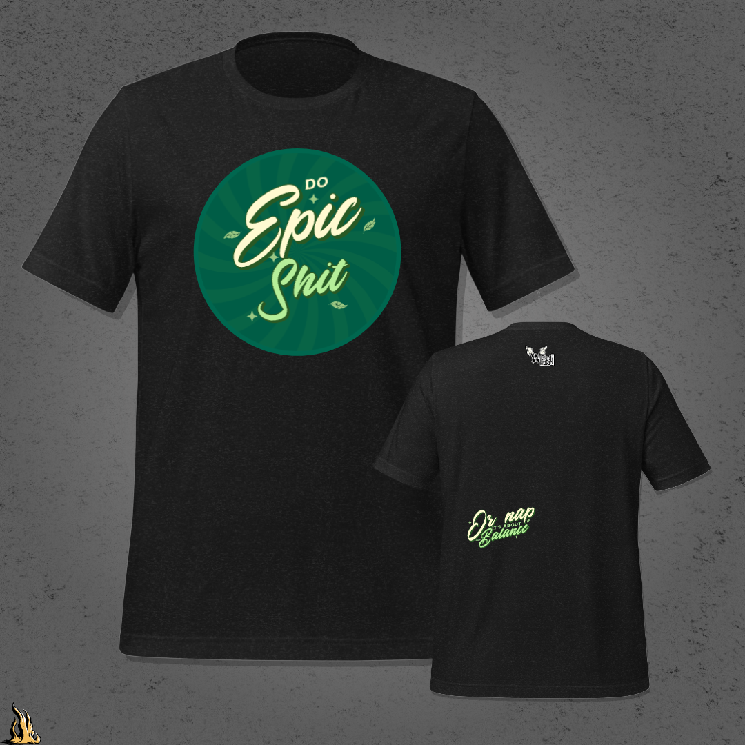 Do Epic Shit - Retro Motivational Graphic Unisex T-shirt