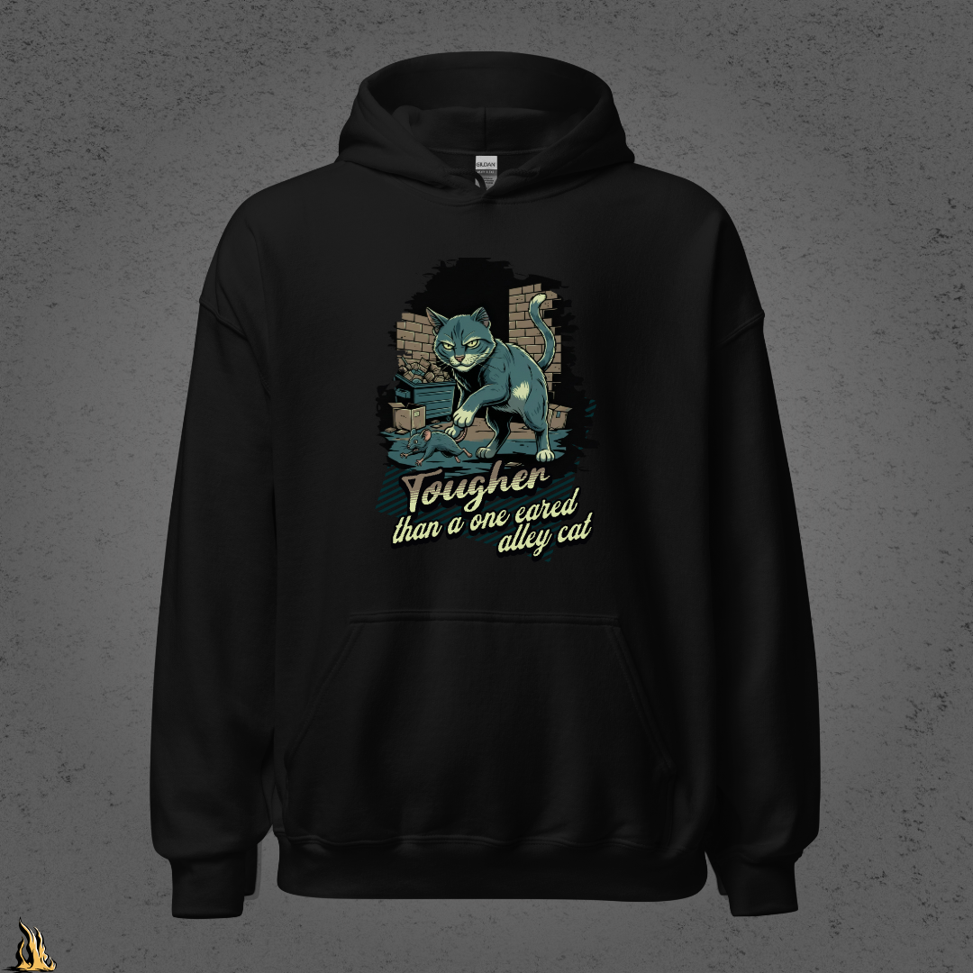 Tougher Than a One-Eared Alley Cat Unisex Graphic Hoodie