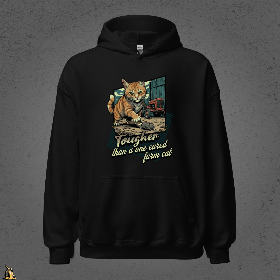 Tougher Than a One-Eared Farm Cat Unisex Graphic Hoodie