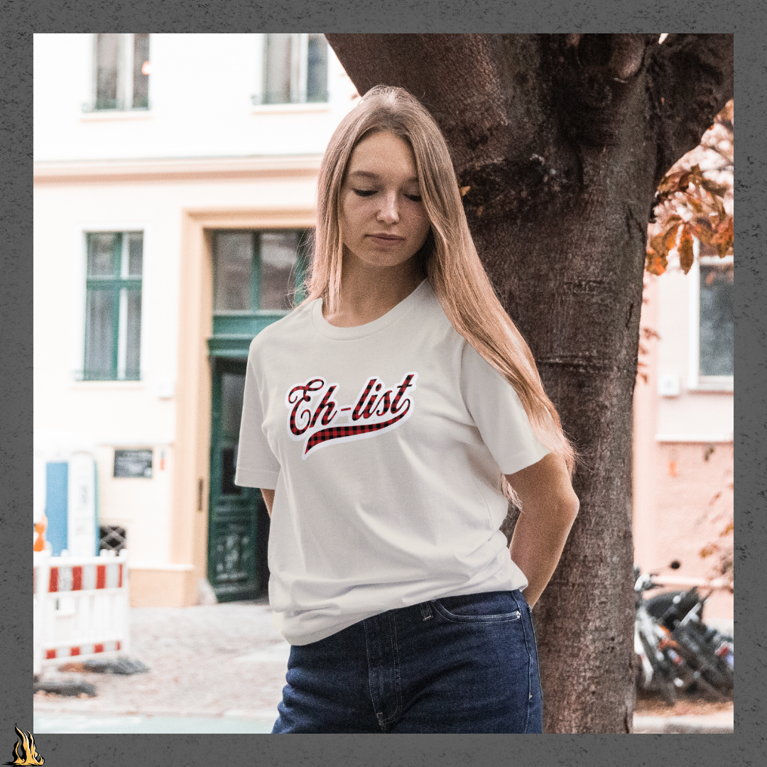 Eh-List: Bonfires & Winter Tires Unisex T-Shirt