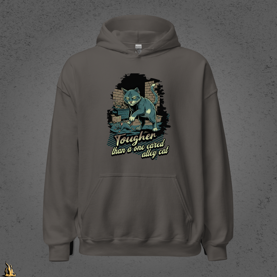 Tougher Than a One-Eared Alley Cat Unisex Graphic Hoodie