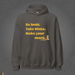 Be Bold. Take Risks. Make Your Mark. | Funny Dog Butt Scoot Sarcastic Unisex Hoodie 1