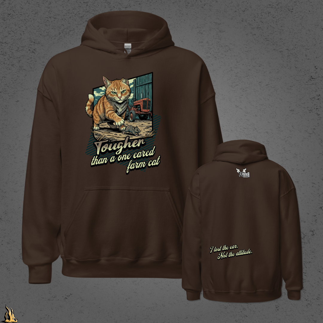Tougher Than a One-Eared Farm Cat Unisex Graphic Hoodie