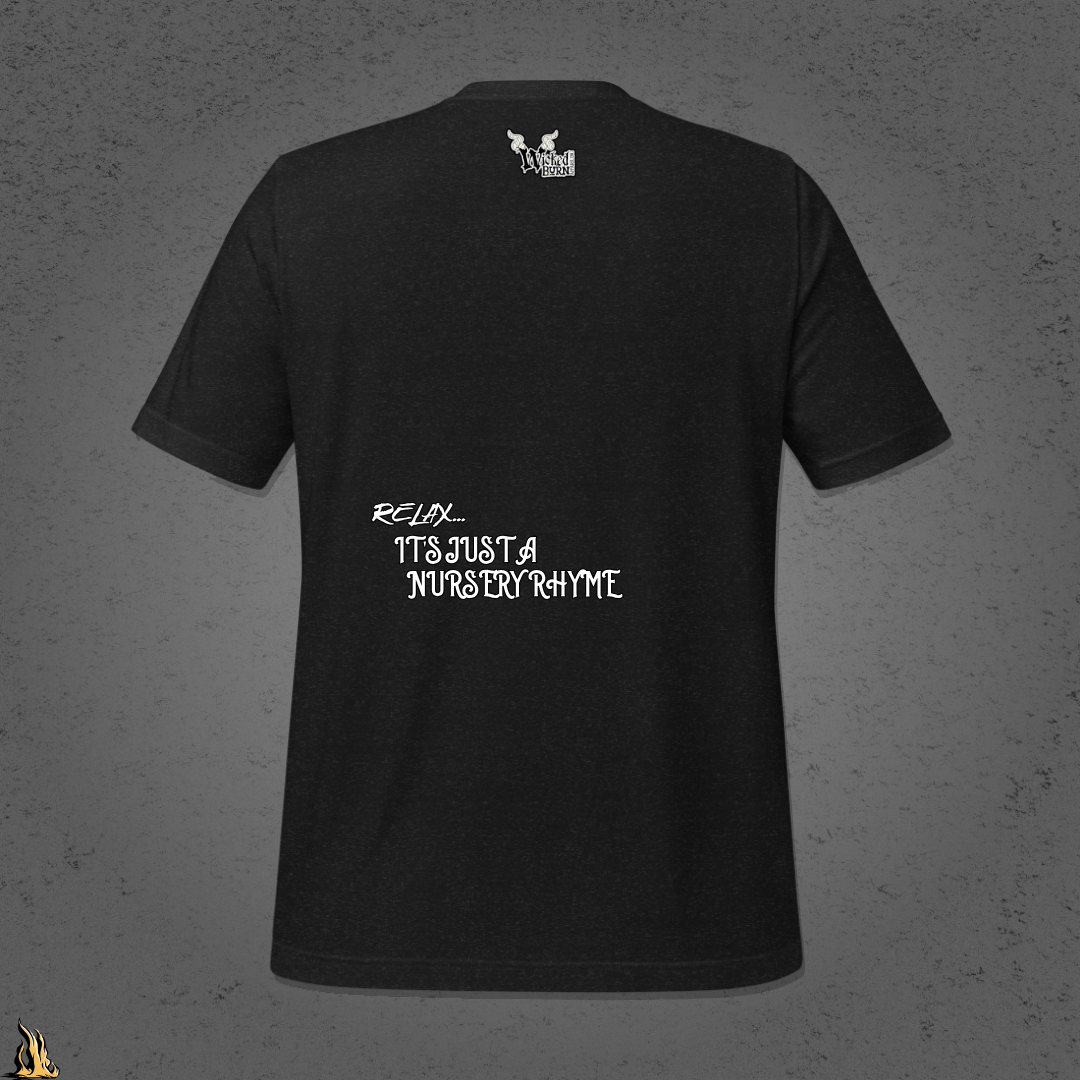 Hush Now... It's Just a Nursery Rhyme | Dark Plague Doctor Horror T-Shirt