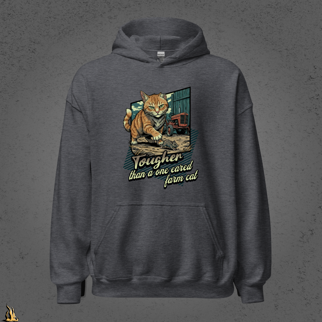 Tougher Than a One-Eared Farm Cat Unisex Graphic Hoodie