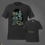 Tougher Than a One-Eared Alley Cat Unisex Graphic T-Shirt 3