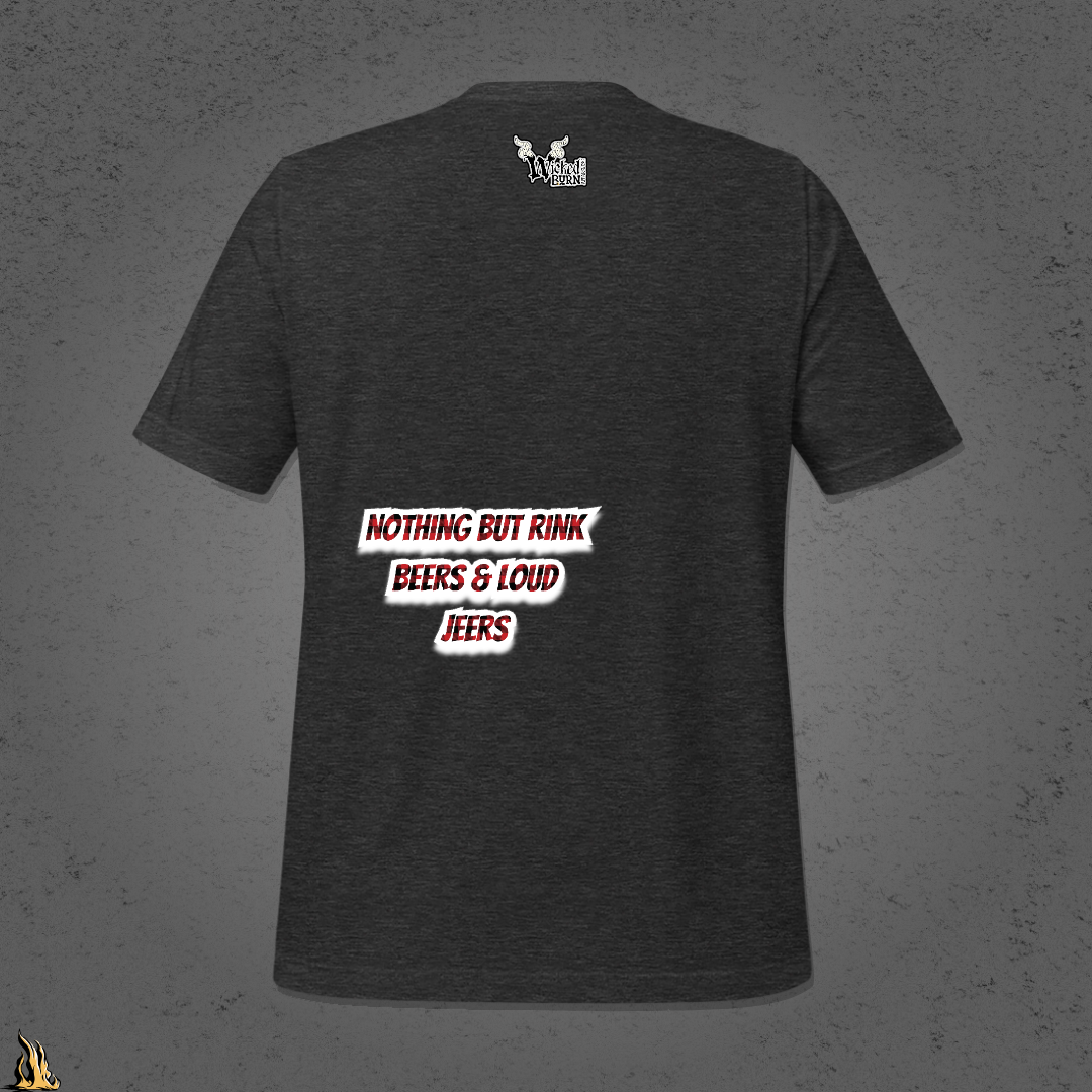Eh-List: Rink Beers & Loud Jeers Unisex T-Shirt