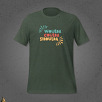Woulda Coulda Shoulda... That Tracks | Funny Sarcastic Unisex T-Shirt | Retro Humour Tee 8