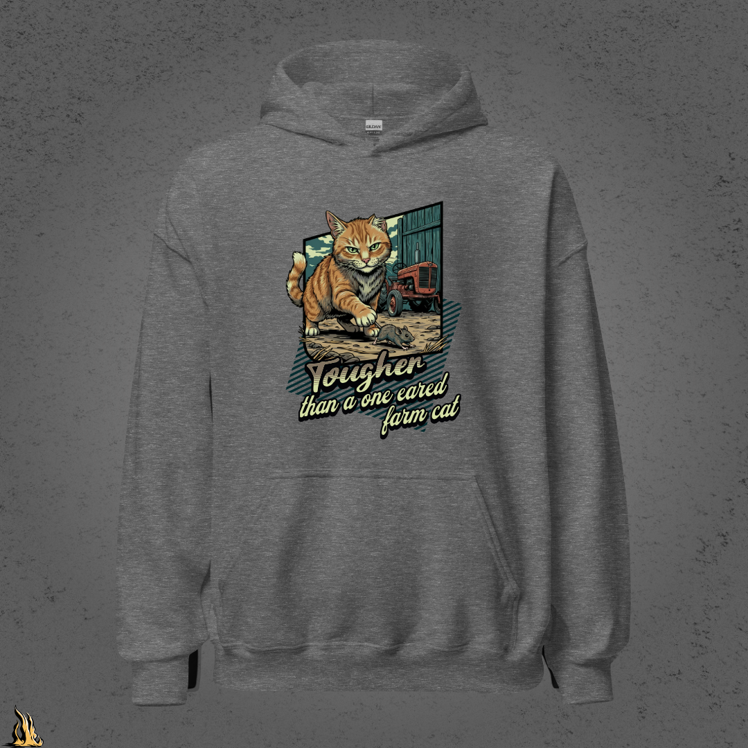 Tougher Than a One-Eared Farm Cat Unisex Graphic Hoodie