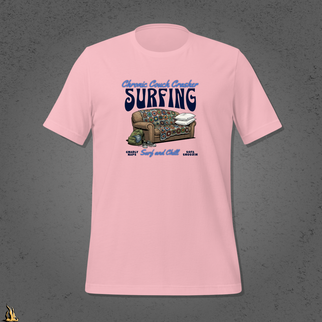 Chronic Couch Surfer - Funny Couch Potato Unisex T-Shirt