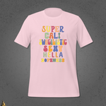 Super Cali Swagilistic Sexy Hella Dopeness Graphic Unisex T-Shirt 14