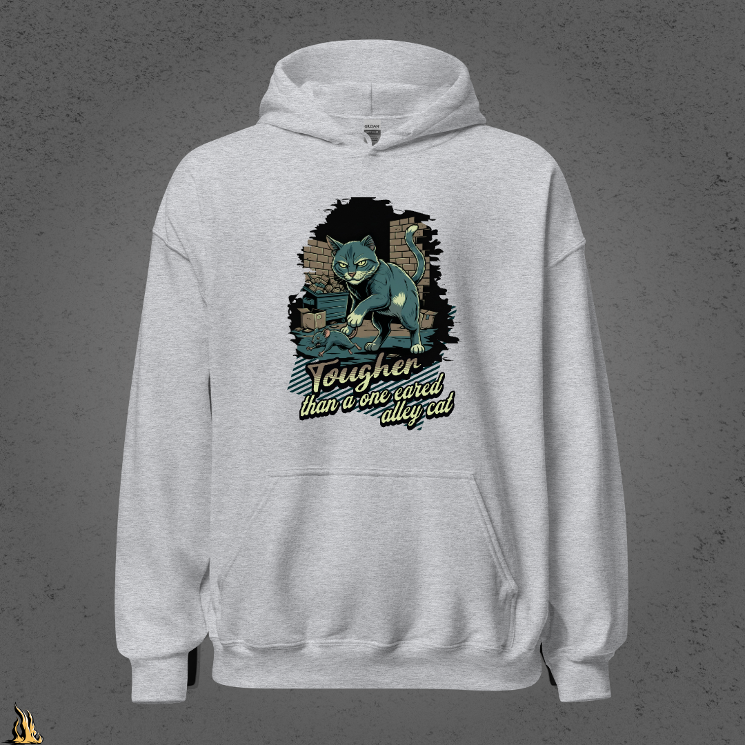 Tougher Than a One-Eared Alley Cat Unisex Graphic Hoodie